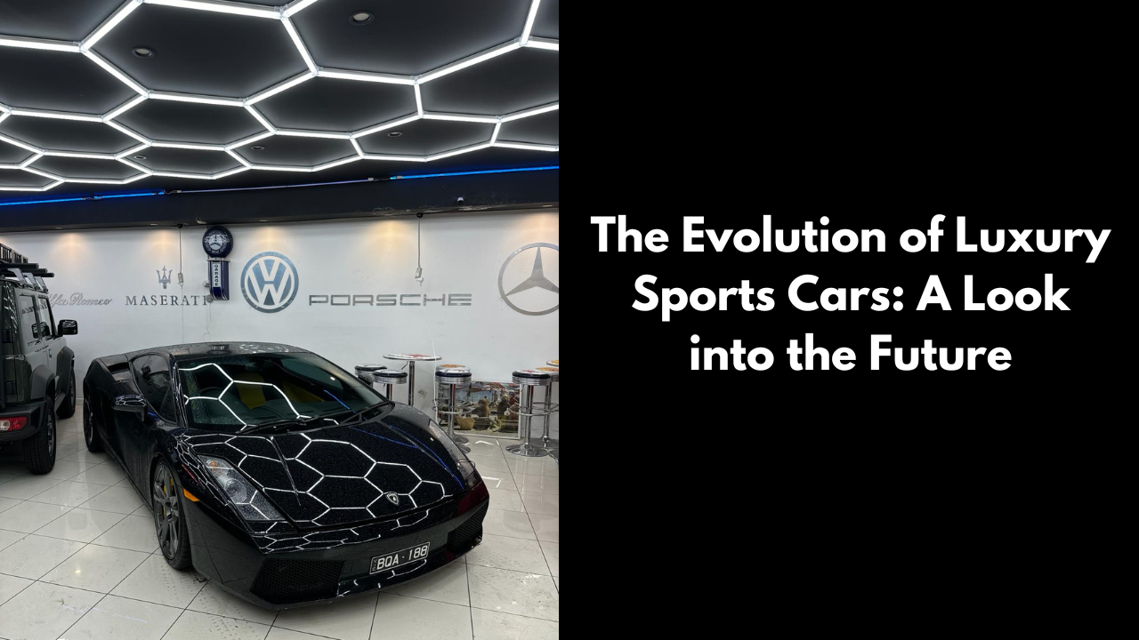 The Evolution of Luxury Sports Cars: A Look into the Future David Deicke