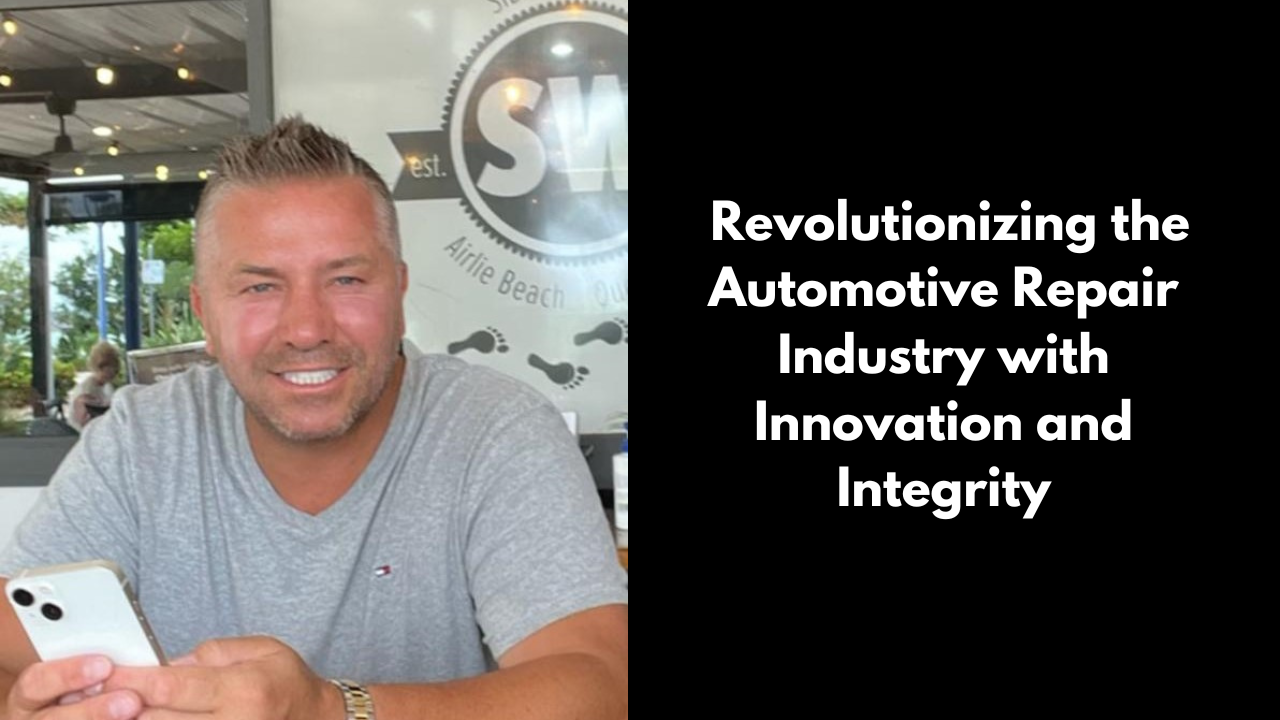 David Deicke: Revolutionizing the Automotive Repair Industry with Innovation and Integrity