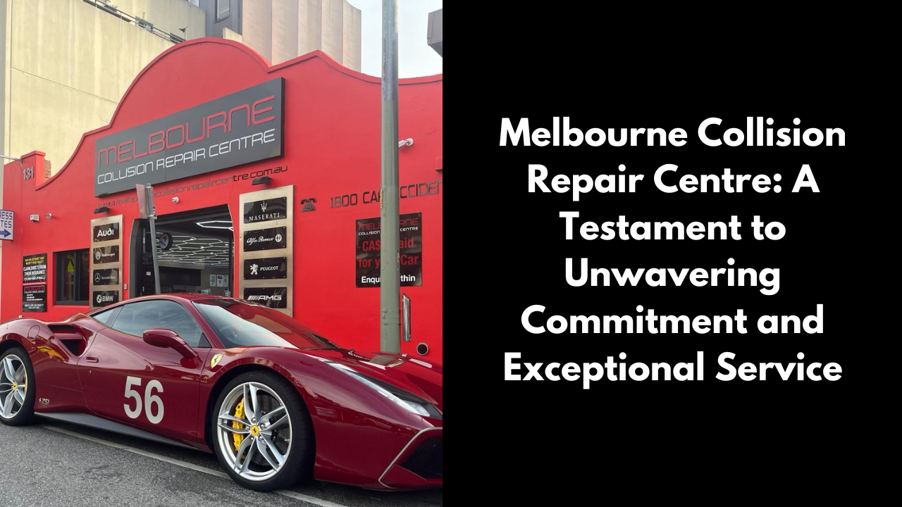 David Deicke Melbourne Collision Repair Centre: A Testament to Unwavering Commitment and Exceptional Service